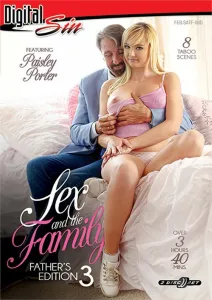 Sex And The Family: Father’s Edition 3